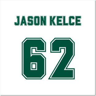 Jason Kelce 62 Philadelphia Eagles Jason KELCE Posters and Art